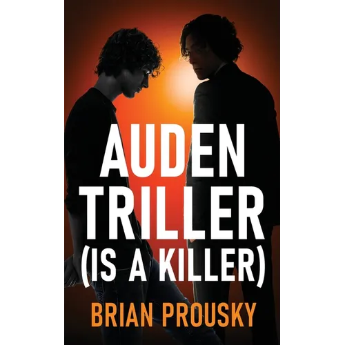 Auden Triller (Is A Killer) - Paperback