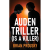 Auden Triller (Is A Killer) - Paperback