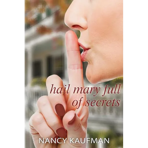 Hail Mary Full of Secrets - Paperback