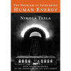 The Problem of Increasing Human Energy: With Special Reference to the Harnessing of the Sun's Energy - Paperback