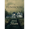 The Funhouse - Paperback