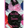 How to Make Fascinators - Paperback