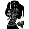 13 Ways to Midnight: Special Edition - Paperback