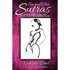 Sacred Slut Sutras: Radical Insights On Sex, Love, Tantra, Kink & Other Spiritual Pursuits - Paperback