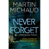 Never Forget: A Victor Lessard Thriller - Paperback