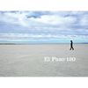 El Paso 120: Edge of the Southwest - Hardcover