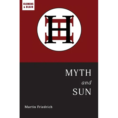 Myth and Sun: Essays of the ARCHETYPE - Paperback