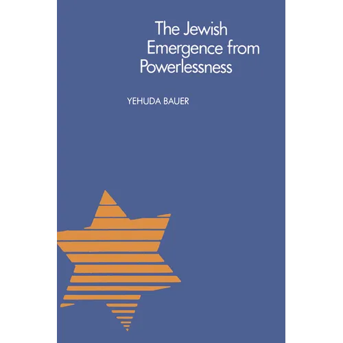 The Jewish Emergence from Powerlessness - Paperback