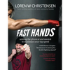 Fast Hands: Uniting The Physical And Mental To Maximize Your Top Speed - Paperback