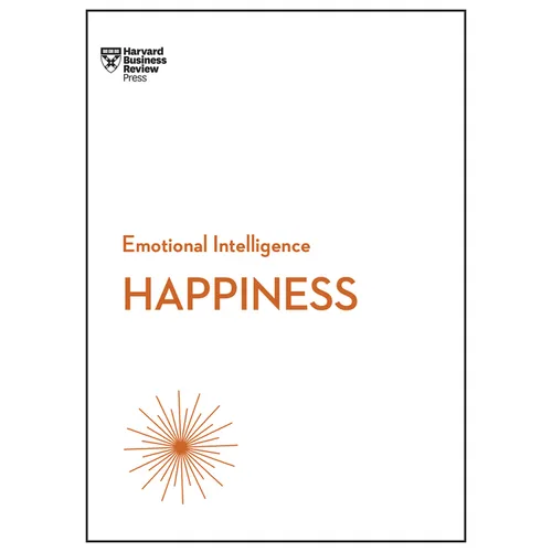Happiness (HBR Emotional Intelligence Series) - Paperback