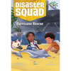 Hurricane Rescue: A Branches Book (Disaster Squad #2) - Library Binding