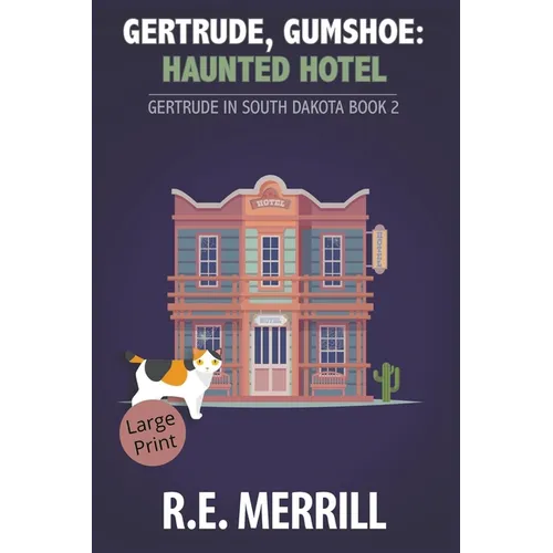 Gertrude, Gumshoe: Haunted Hotel - Paperback