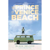 The Prince of Venice Beach - Paperback