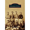 Dodge City - Hardcover