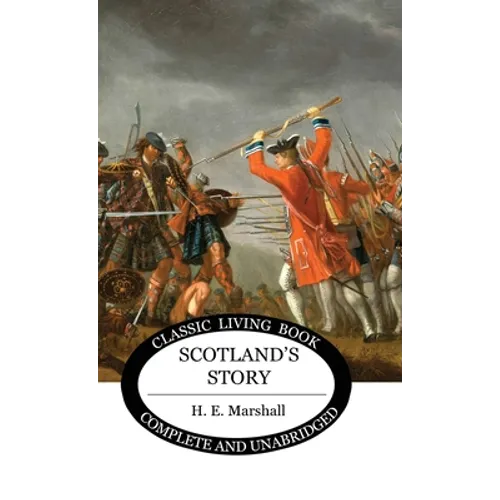 Scotland's Story - Hardcover