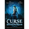 The Curse of the Silver Pharaoh - Paperback