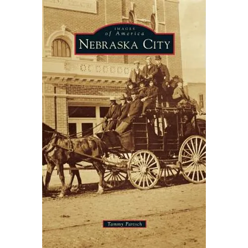 Nebraska City - Hardcover