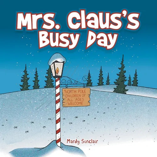 Mrs. Claus's Busy Day - Paperback