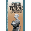 In the Hands of Providence: Joshua L. Chamberlain and the American Civil War - Paperback