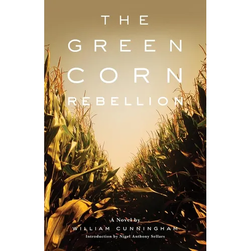 The Green Corn Rebellion - Paperback