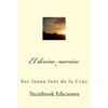 El Divino Narciso - Paperback