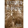 Sentence of Marriage: Promises to Keep - Paperback