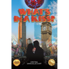 What's in a Kiss? - Paperback