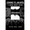 Coming to Jakarta: A Poem about Terror - Paperback