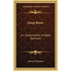 Deep River: An Interpretation of Negro Spirituals - Hardcover