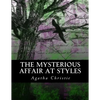 The Mysterious Affair at Styles: Illustrated Large Print Edition - Paperback