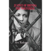 Justice of Brenda The Wolverine - Paperback