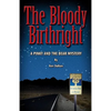 The Bloody Birthright: A Pinky And The Bear Mystery - Paperback