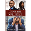 Under the Influence - Paperback