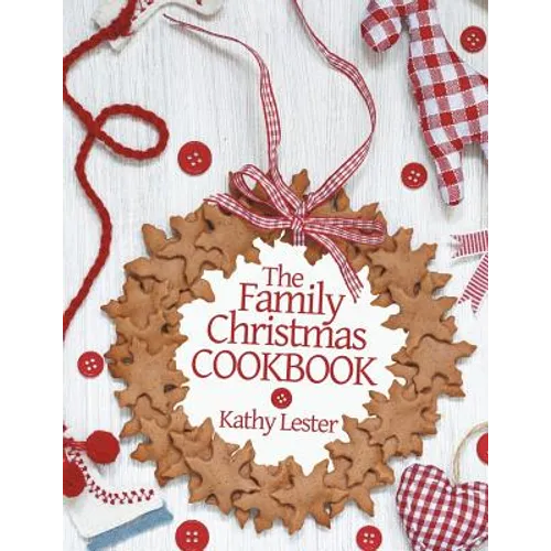 The Family Christmas Cookbook - Paperback