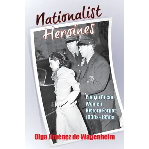 Nationalist Heroines - Paperback