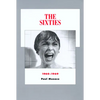 The Sixties: 1960-1969 Volume 8 - Paperback