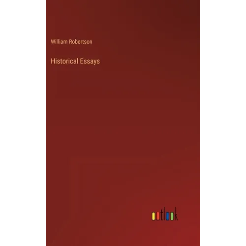 Historical Essays - Hardcover