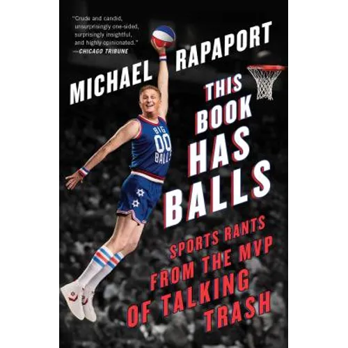 This Book Has Balls: Sports Rants from the MVP of Talking Trash - Paperback