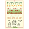 Backyard Farming: Home Harvesting - Paperback