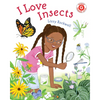 I Love Insects - Hardcover