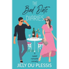 The Bad Date Diaries - Paperback