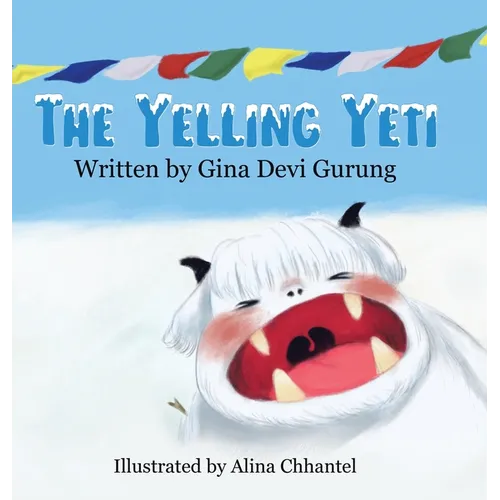 The Yelling Yeti - Hardcover