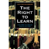 The Right to Learn: A Blueprint for Creating Schools That Work - Paperback