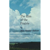 The Rim of the Prairie - Paperback