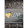 Love in a Time of Fear: Hearing Our Neighbors Across Lines That Divide Us - Paperback