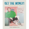 Get the Money!: Collected Prose (1961-1983) - Paperback