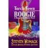 Torch Town Boogie - Paperback