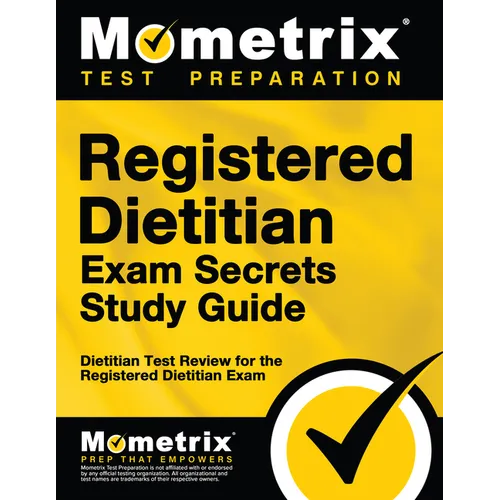 Registered Dietitian Exam Secrets Study Guide: Dietitian Test Review for the Registered Dietitian Exam - Paperback