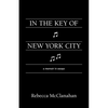 In the Key of New York City: A Memoir in Essays - Paperback
