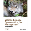 Wildlife Ecology, Conservation, and Management, 3rd Edition - Paperback